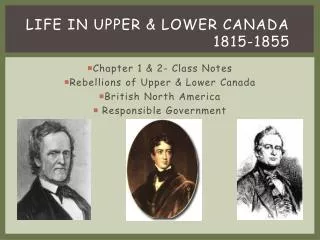 Life in Upper &amp; Lower Canada 1815-1855