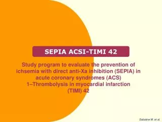 sepia acsi timi 42