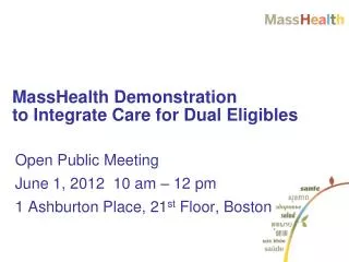 masshealth demonstration to integrate care for dual eligibles