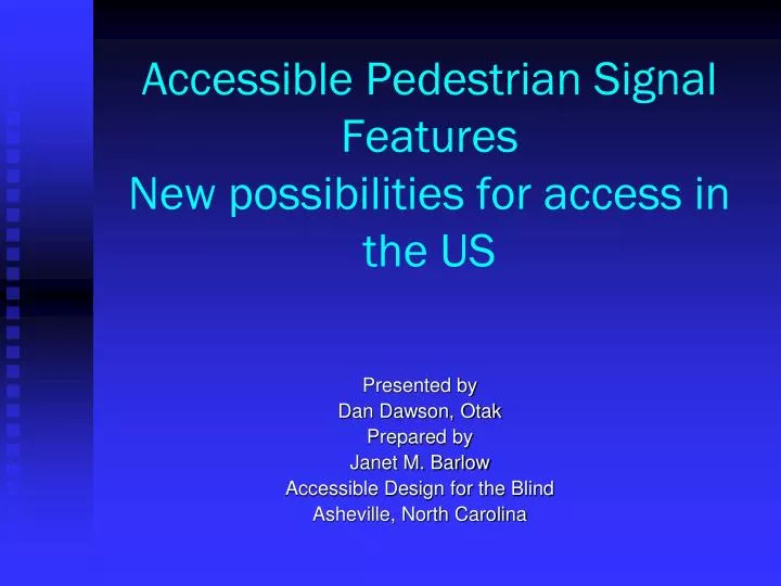 accessible pedestrian signal features new possibilities for access in the us
