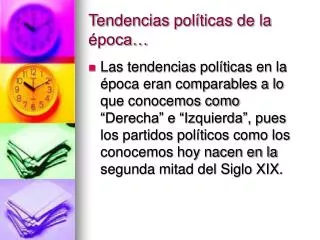 tendencias pol ticas de la poca