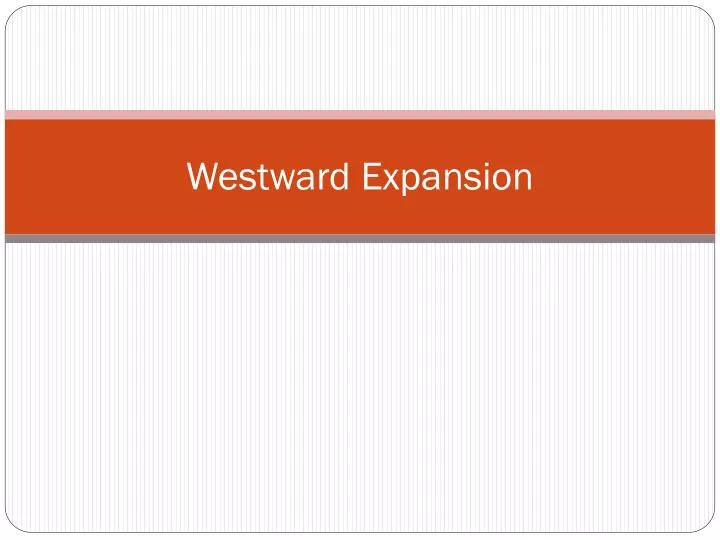 westward expansion