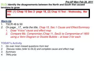 Warm-Up TSCR 49 &amp; 50 On page _17_ write the title, Chap 15, Sec 1 Cause and Effect/Summary