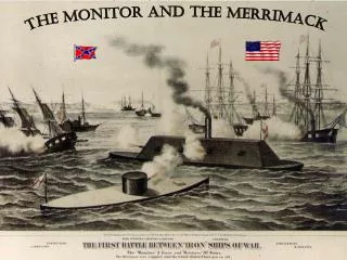 The Monitor and The Merrimack