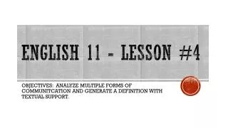 English 11 - Lesson #4