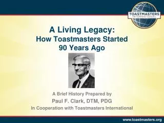 A Living Legacy: How Toastmasters Started 90 Years Ago