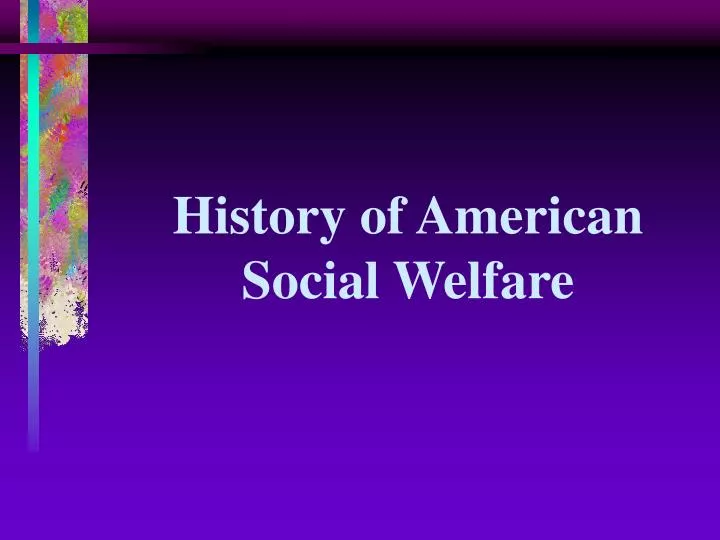 history of american social welfare