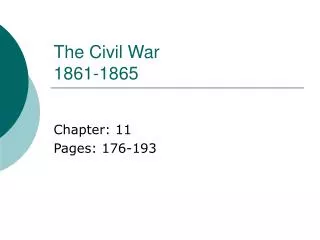 The Civil War 1861-1865