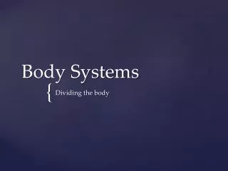 Body Systems