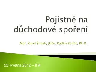 pojistn na d chodov spo en