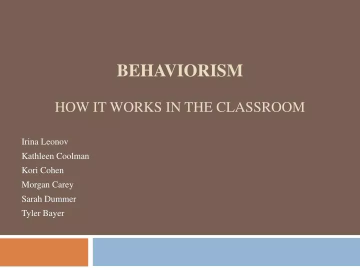 behaviorism how it works in the classroom