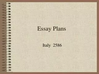 Essay Plans
