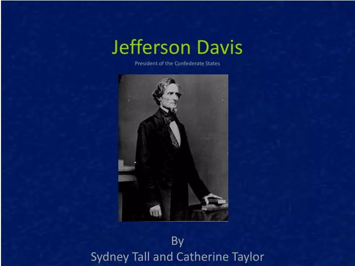 jefferson davis president of the confederate states