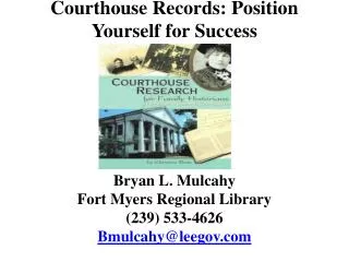 Courthouse Records: Position Yourself for Success
