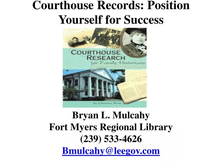 courthouse records position yourself for success