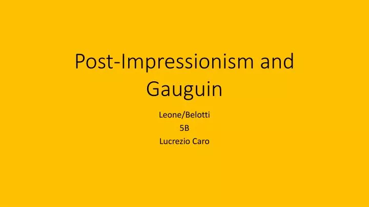 post impressionism and gauguin