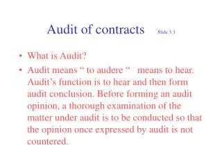 Audit of contracts	 Slide 3.3