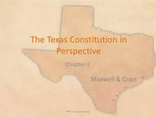 The Texas Constitution in Perspective