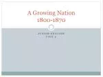 A Growing Nation 1800-1870 - slide 1