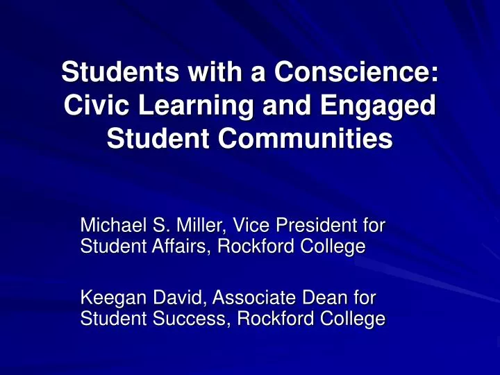 students with a conscience civic learning and engaged student communities