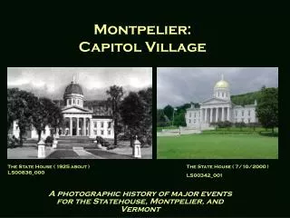 Montpelier: Capitol Village