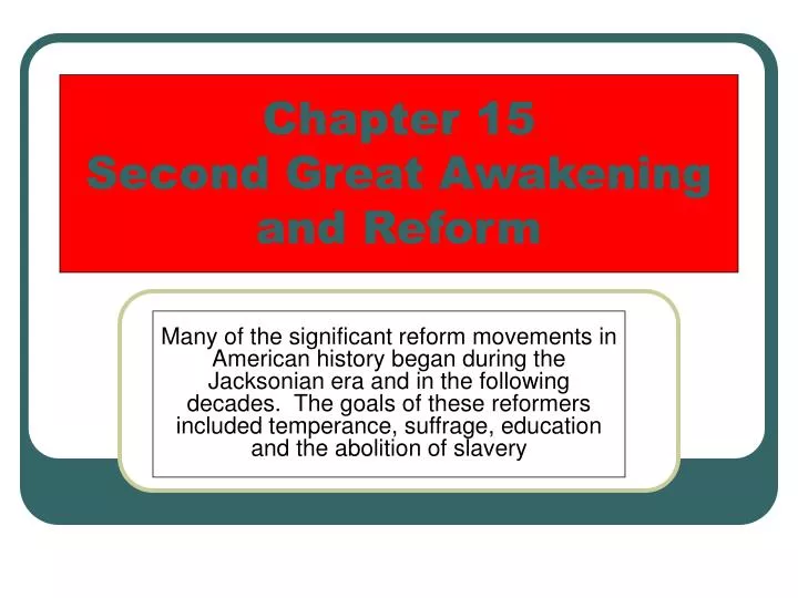 chapter 15 second great awakening and reform