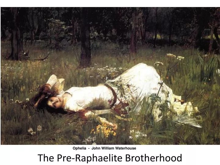 the pre raphaelite brotherhood