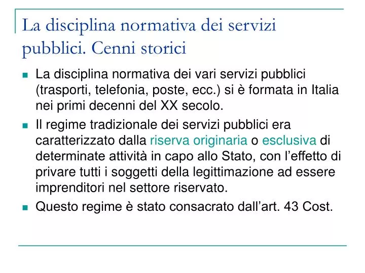 la disciplina normativa dei servizi pubblici cenni storici