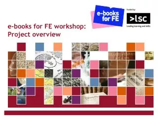 e-books for FE workshop: Project overview