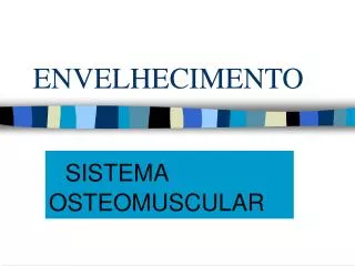 envelhecimento