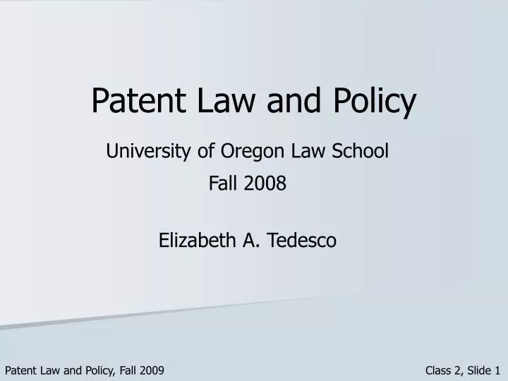 patent law and policy