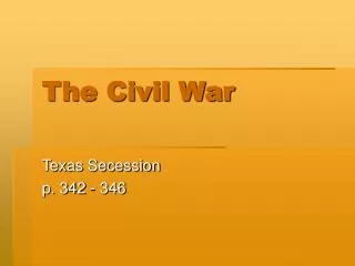 The Civil War