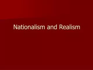 Nationalism and Realism