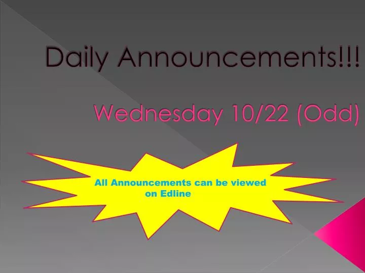daily announcements wednesday 10 22 odd