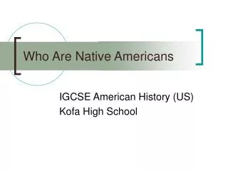 Who Are Native Americans