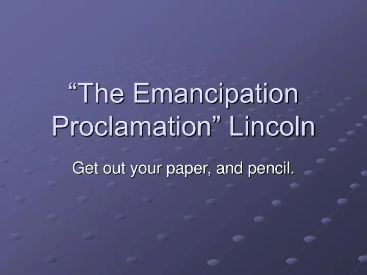 the emancipation proclamation lincoln