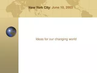 New York City : June 10, 2003