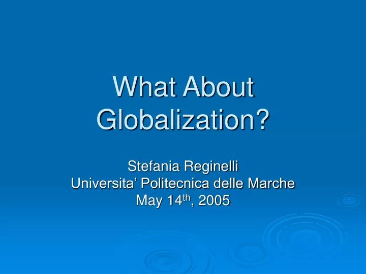 what about globalization
