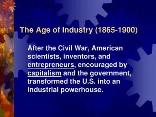 The Age of Industry (1865-1900)