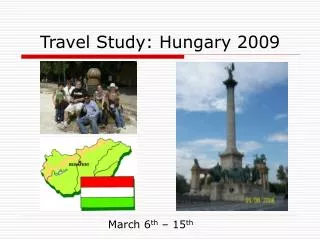 Travel Study: Hungary 2009
