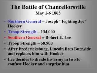 The Battle of Chancellorsville May 1-6 1863