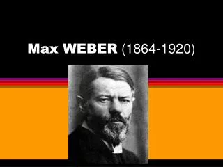 max weber 1864 1920