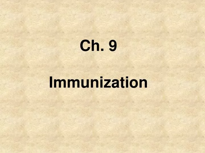 ch 9 immunization