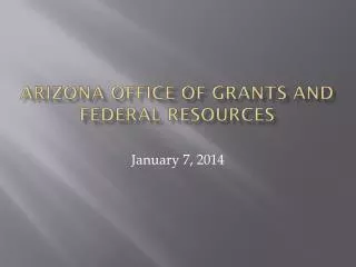 Arizona Office of Grants and Federal Resources