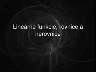 line rne funkcie rovnice a nerovnice