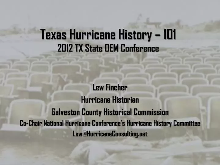 texas hurricane history 101 2012 tx state oem conference
