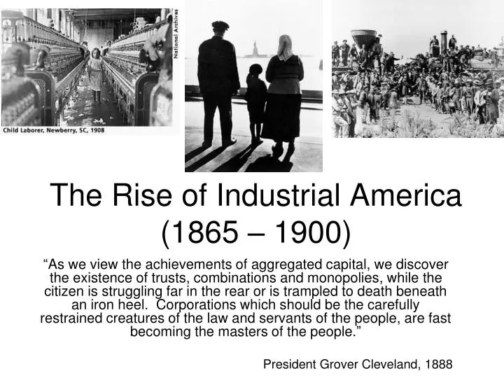 the rise of industrial america 1865 1900