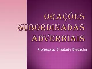 ora es subordinadas adverbiais