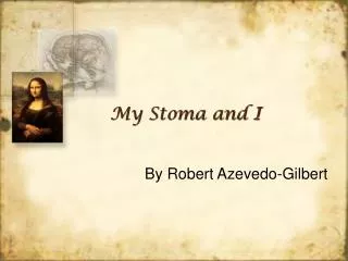 My Stoma and I