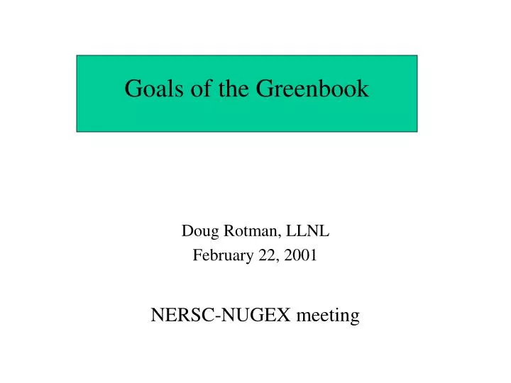 goals of the greenbook